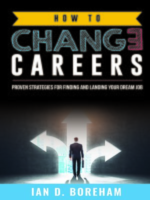 cover image of How to Change Careers